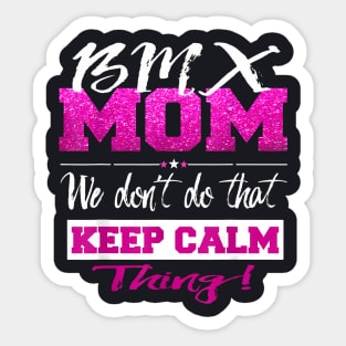 Mom Don'T Keep Calm Mother Sticker